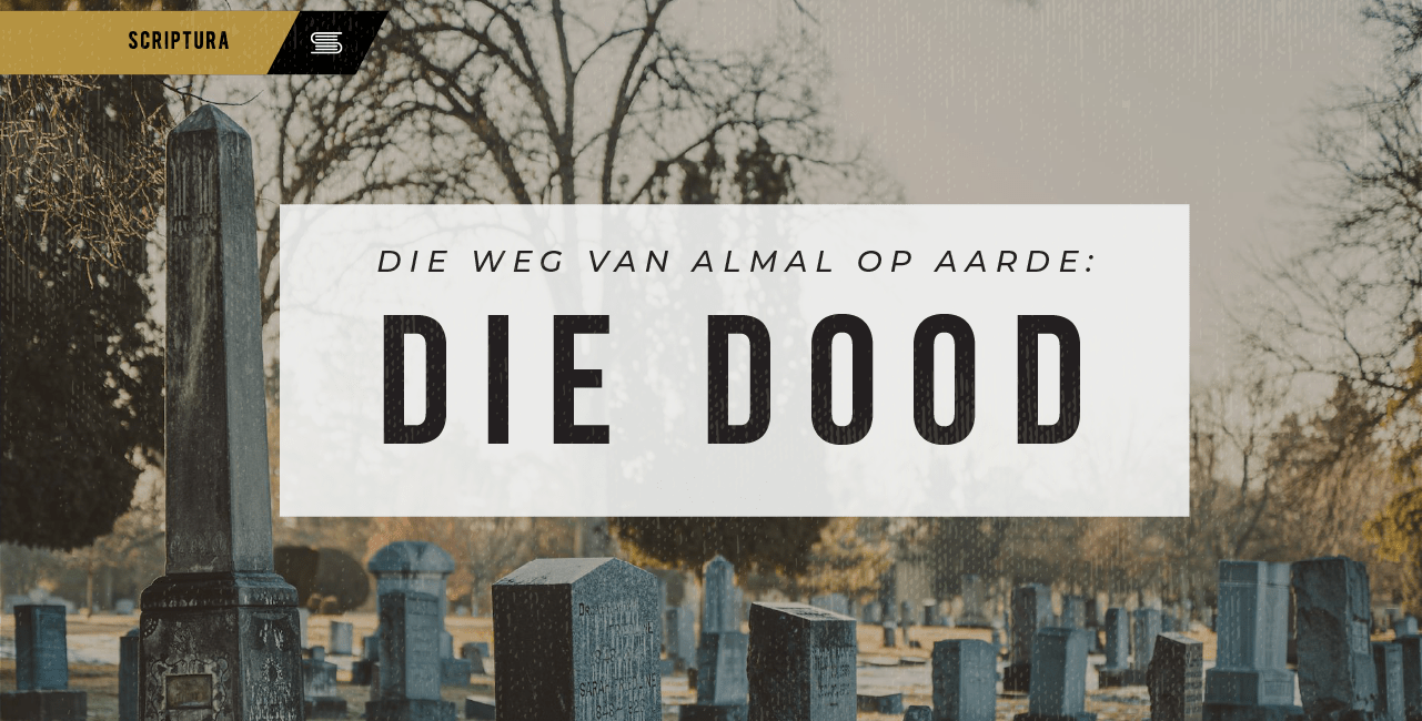 Die weg van almal op aarde: ‘n Reeks oor die dood