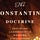 The Constantine Doctrine
