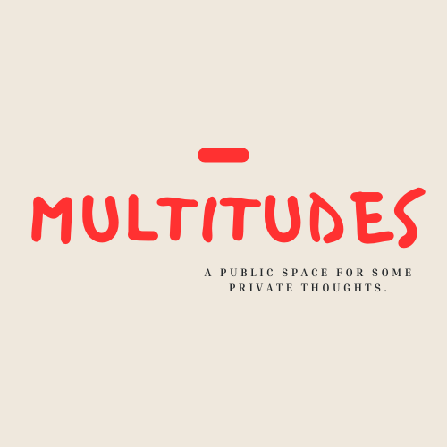  Multitudes