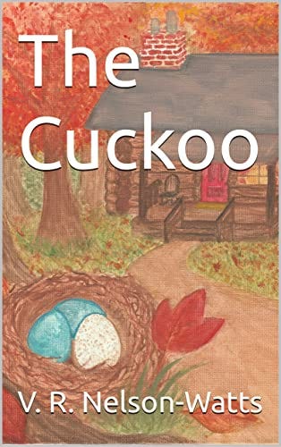 The Cuckoo by [V. R. Nelson-Watts]