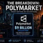 The Breakdown: Polymarket