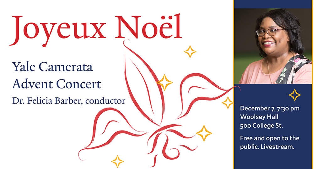 Yale Camerata Advent Concert: Joyeux Noël