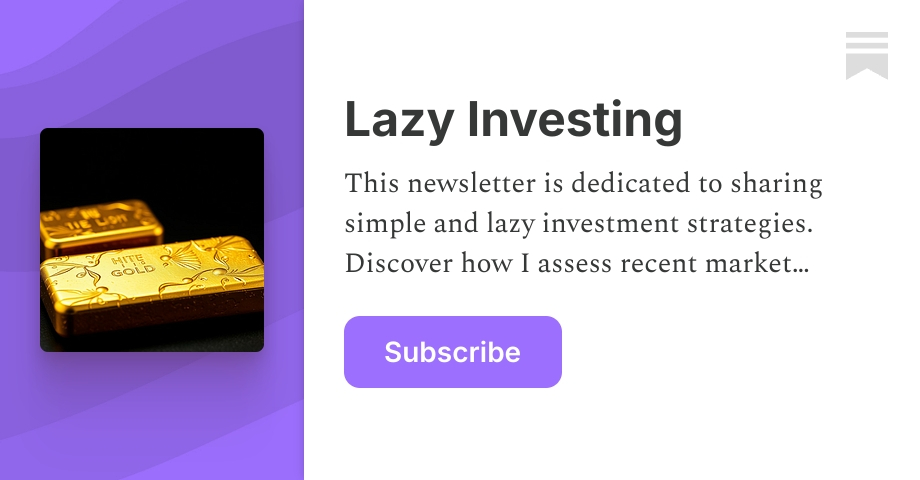 Lazy Investing | Ben Lee | Substack