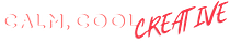 Calm Cool Creatives