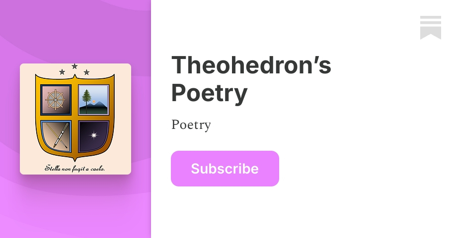 Theohedron’s Poetry | Substack