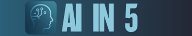 AI in 5