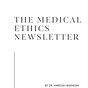 The Medical Ethics Newsletter's avatar