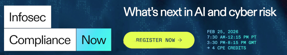 Infosec Compliance Now (Feb. 25th)
