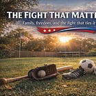 The Fight That Matters Most