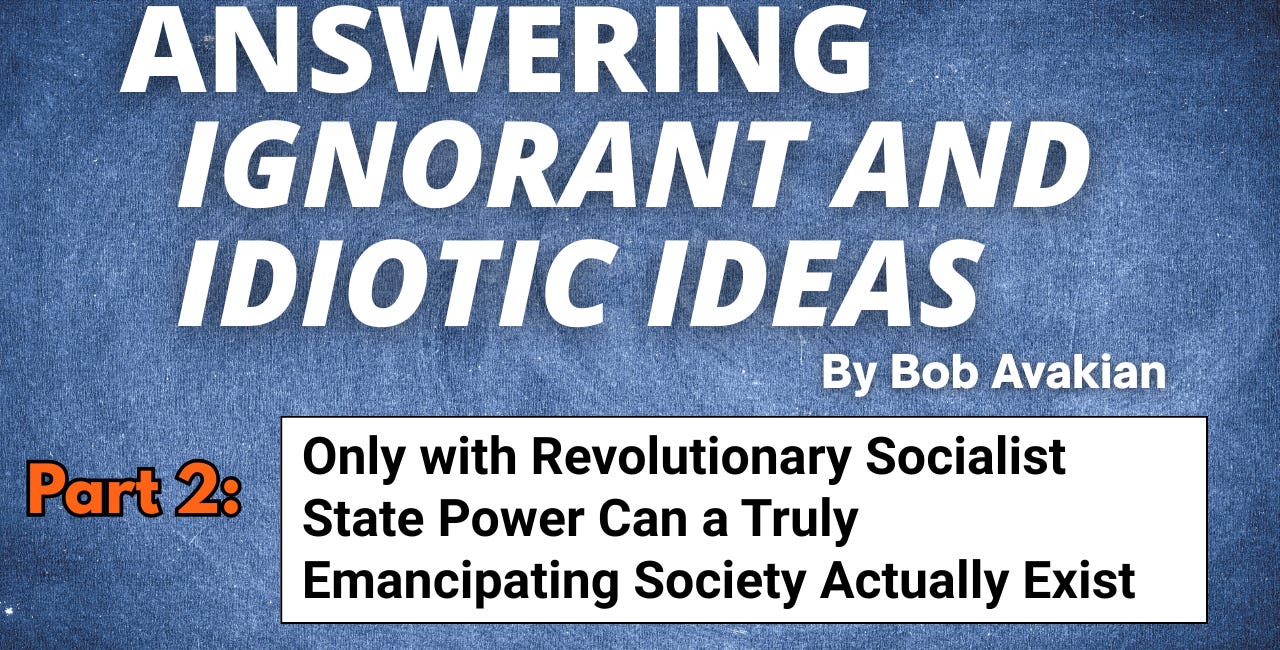 ANSWERING IGNORANT AND IDIOTIC IDEAS