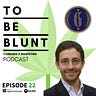 To Be Blunt