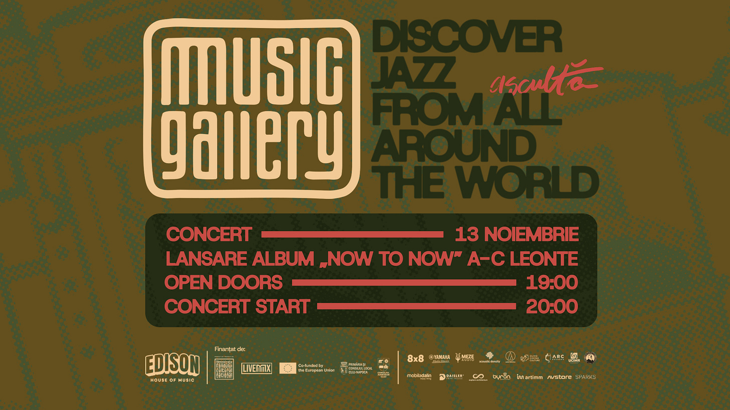 May be a graphic of trumpet, piano, clarinet, saxophone and text that says "asculta MUSIG ganlery CONCERT 13 NOIEMBRIE LANSARE ALBUM „NOW TO NOW" A-C LEONTE OPEN DOORS 19:00 CONCERT START 20:00 Firantat de: EDISON HOUSE MUSIC LIVEMX "ФKepaR 8x8 全質N美美 MEZE 대 mobladalin បាល SRIBLEN ARE د byrón iartimmn rustore PAICKS" May be a graphic of trumpet, piano, clarinet, saxophone and text that says "asculta MUSIG ganlery CONCERT 13 NOIEMBRIE LANSARE ALBUM „NOW TO NOW" A-C LEONTE OPEN DOORS 19:00 CONCERT START 20:00 Firantat de: EDISON HOUSE MUSIC LIVEMX "ФKepaR 8x8 全質N美美 MEZE 대 mobladalin បាល SRIBLEN ARE د byrón iartimmn rustore PAICKS"