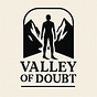 Valley of Doubt