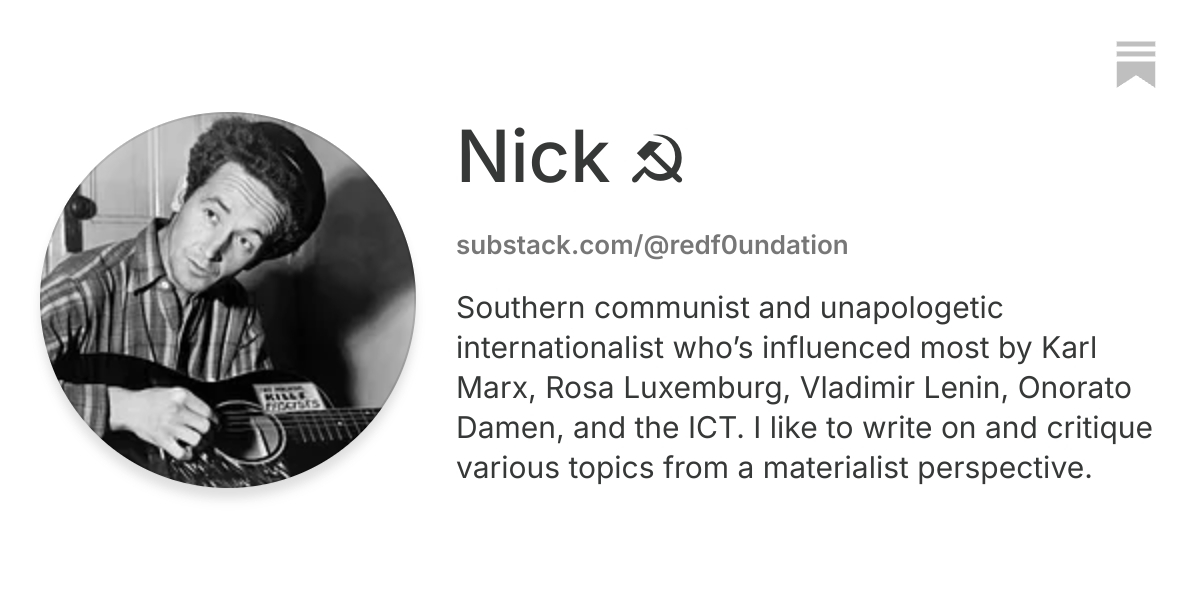 Nick ☭ | Substack
