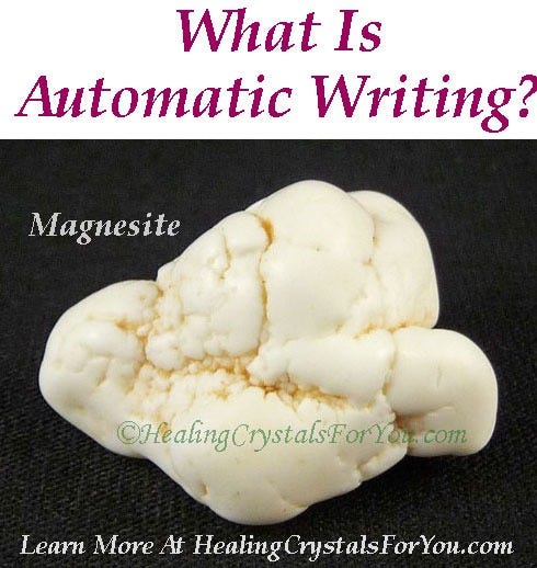 White Magnesite Enhances Automatic Writing