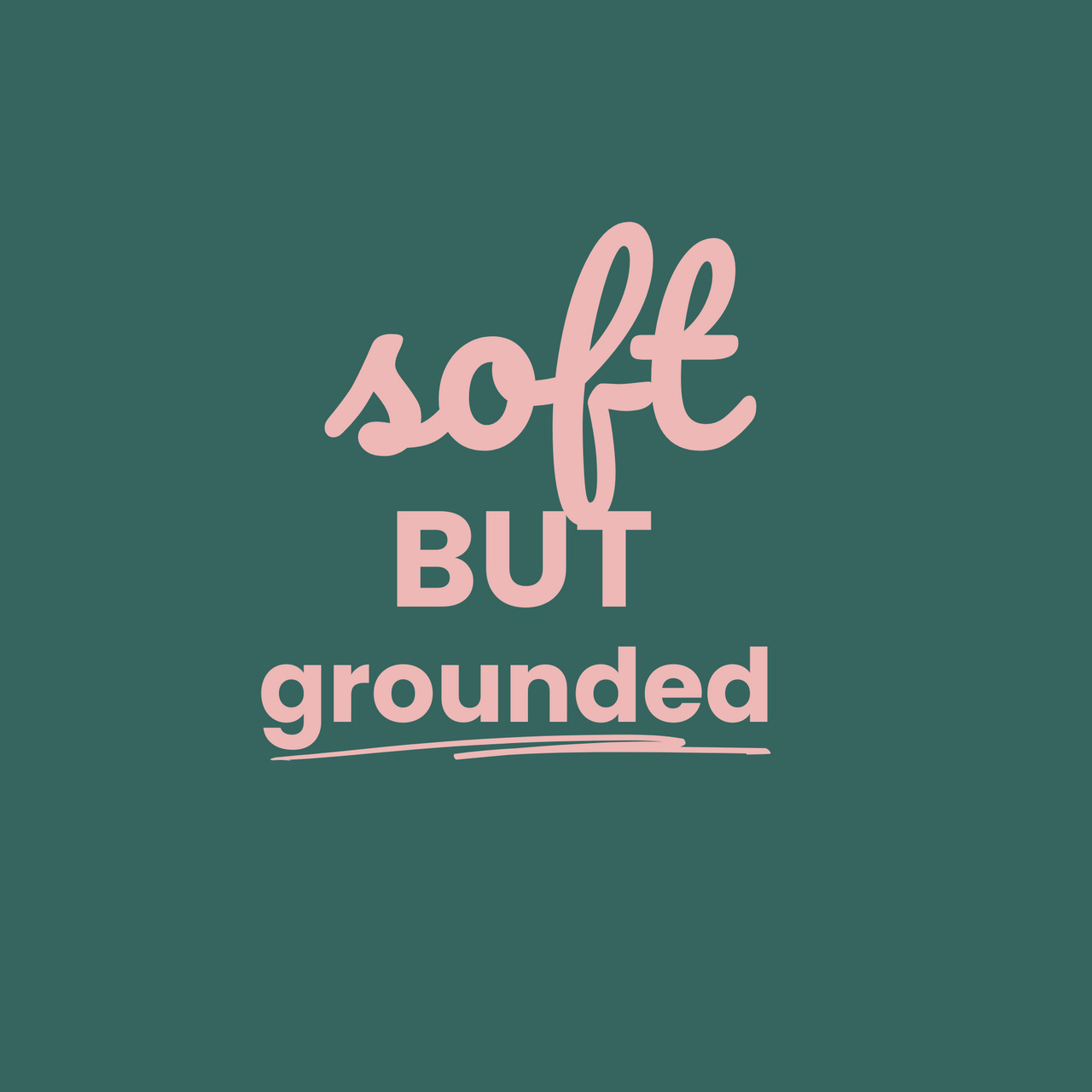 Soft But Grounded logo