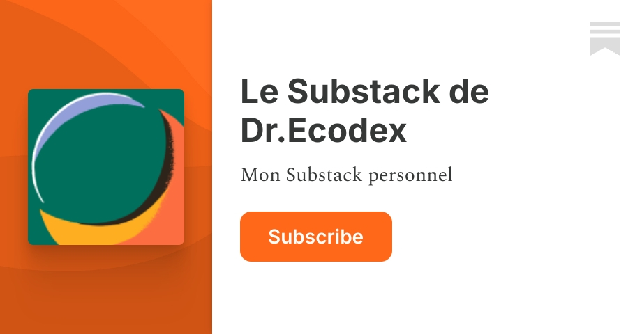 Le Substack de Dr.Ecodex | Substack