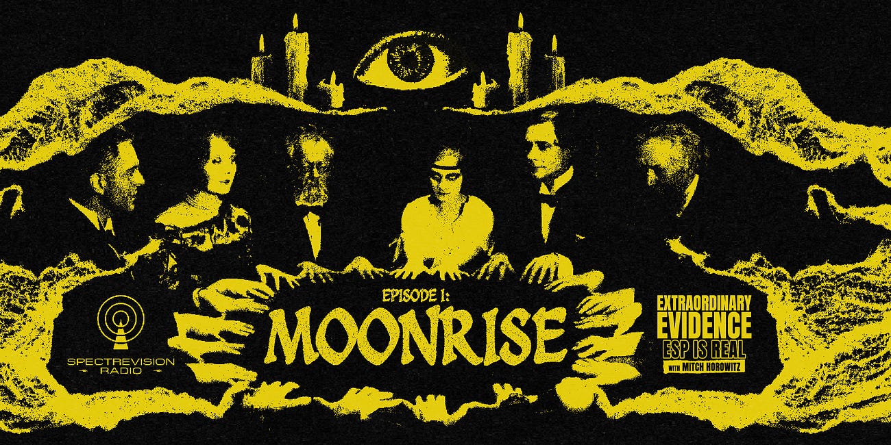 Extraordinary Evidence: ESP Is Real | Episode 1: Moonrise 
