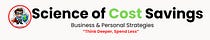 Science of Cost Savings