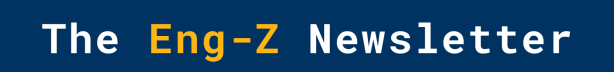 EngZ’s Newsletter