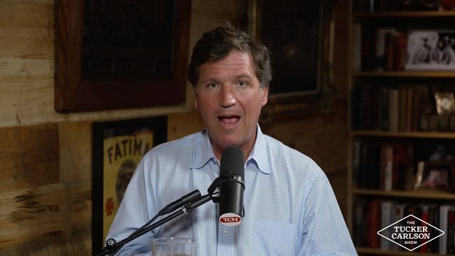 The Tucker Carlson Show | Podcast on Spotify