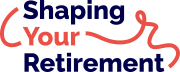 Shaping Your Retirement