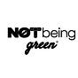 Not Being Green's avatar