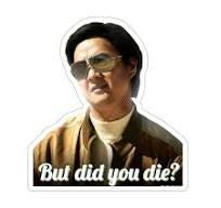 Mr Chow but Did You Die Sticker - Etsy