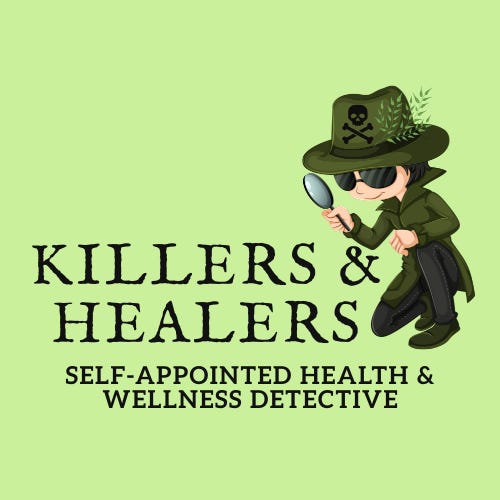 * Killers and Healers *