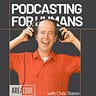 Podcasting for Humans