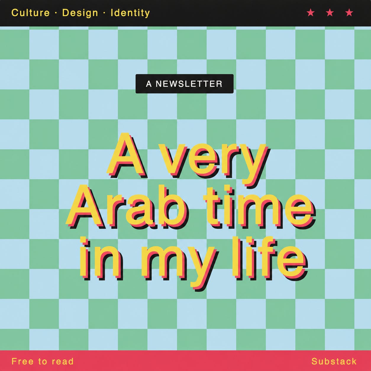 A very Arab time in my life
