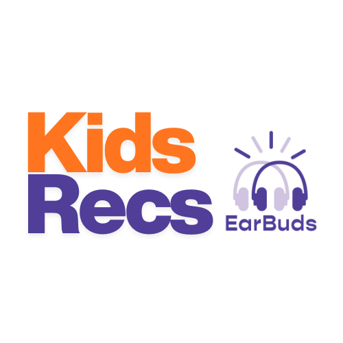 EarBuds Kids Podcast Recommendations