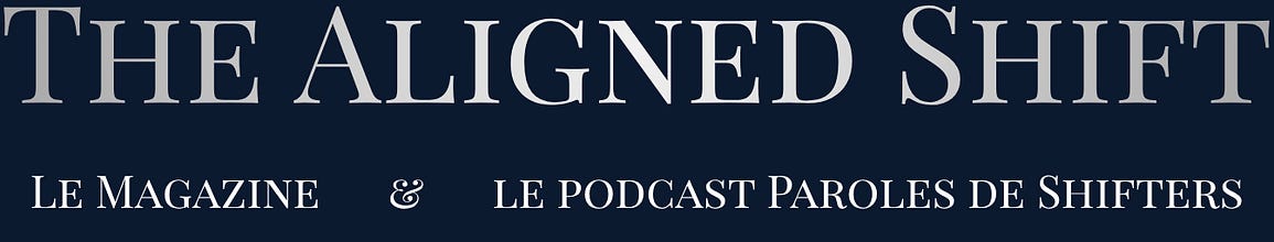 Le Magazine | The Aligned Shift