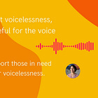 Be a voice for the voiceless.