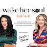 Wake Her Soul
