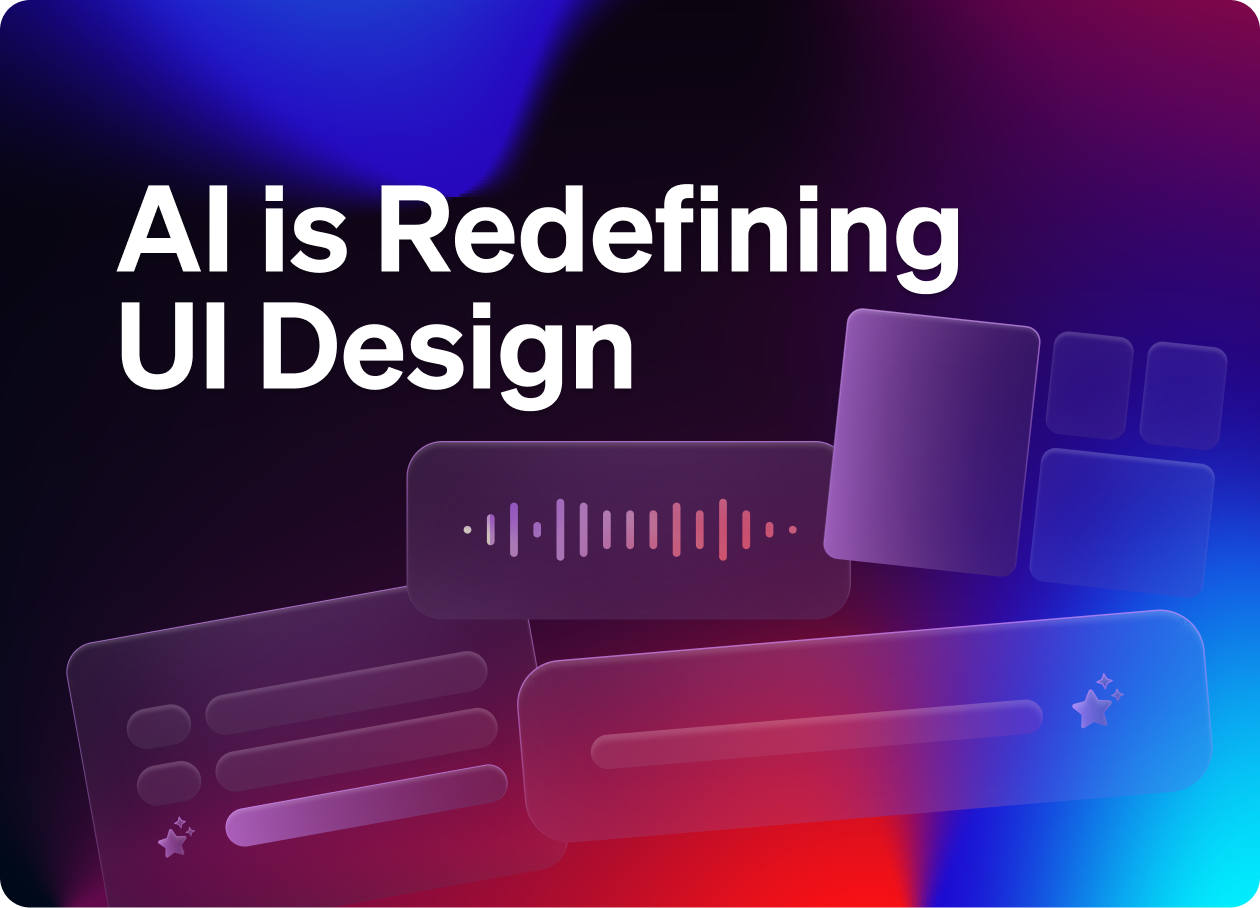 AI Is Redefining UI design - by Romina Kavcic