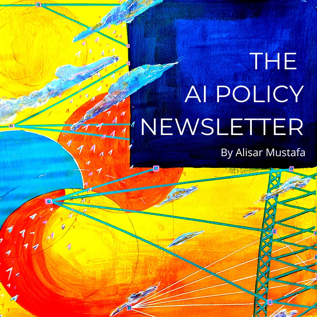 The AI Policy Newsletter 