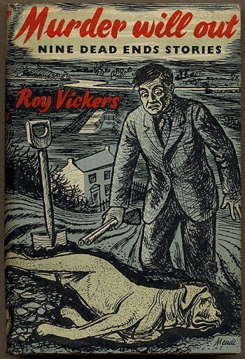 MURDER WILL OUT: NINE DEAD ENDS STORIES | Roy Vicker | First edition MURDER WILL OUT: NINE DEAD ENDS STORIES | Roy Vicker | First edition