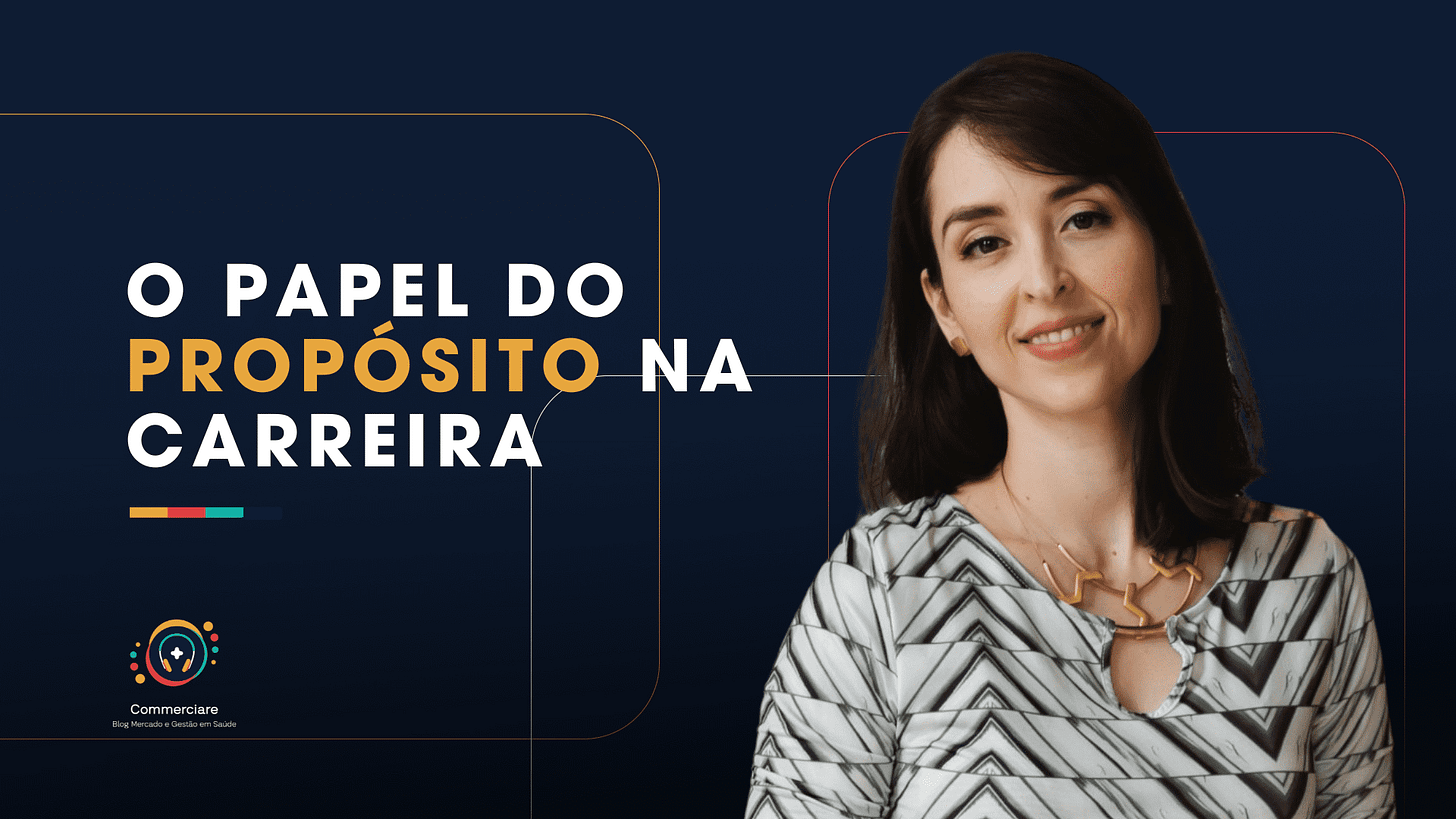 O papel do propósito na carreira