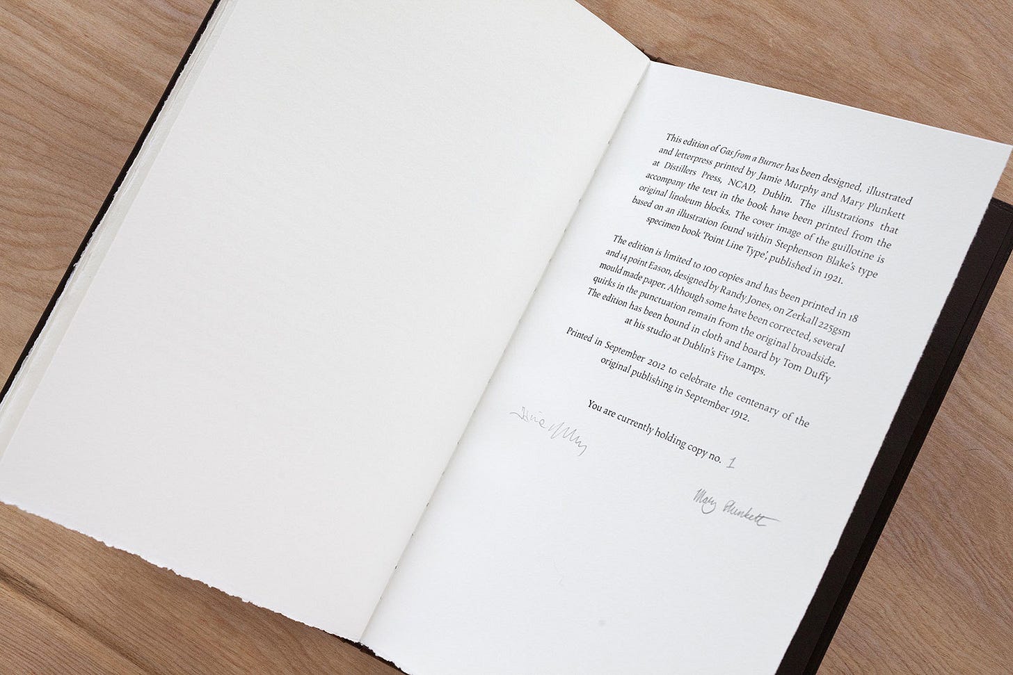 James Joyce, (1912), Gas from a Burner, Designed, illustrated and letterpress printed by Jamie Murphy and Mary Plunkett at Distillers Press, NCAD (Coláiste Náisiúnta Ealaíne is Deartha / Nationaly College of Art and Design), Baile Átha Cliath, 2012, Edition of 100, Bound in cloth and board by Tom Duffy [The Salvage Press, Baile an Alabhóidigh]