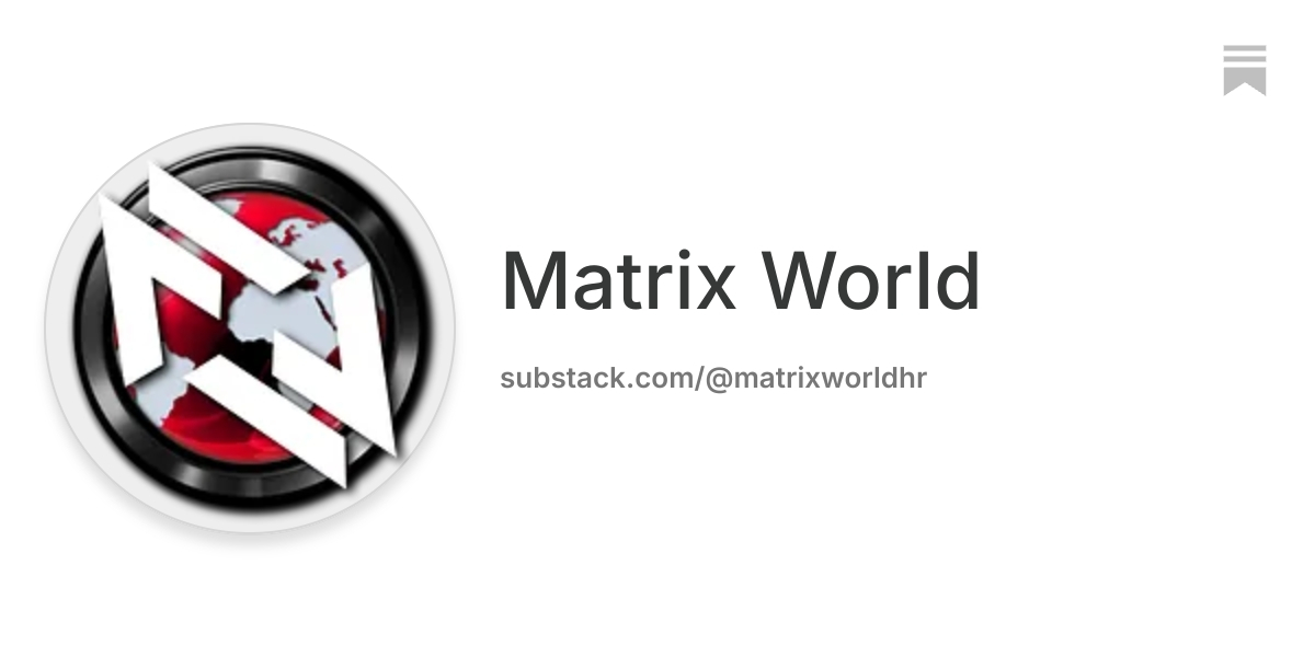 Matrix World | Substack