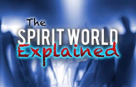 The Spirit realm explained - What does ...