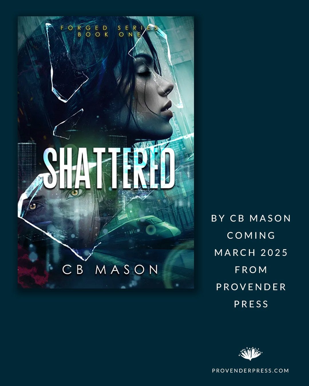 Promo card for CB Mason's shattered, featuring the cover image