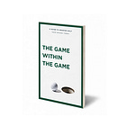 The Game Within The Game