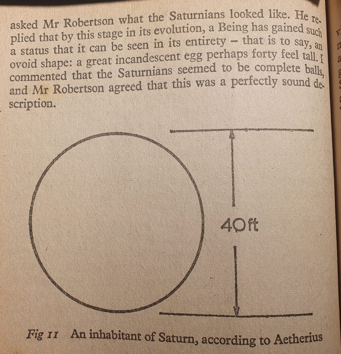 I commented that the Saturnians seemed to be complete balls, and Mr Robertson agreed that this was a perfectly sound description.