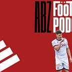 The ABZ Football Podcast