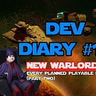 Dev Diary #15: New Warlords and the Unknown Regions; Every Planned Faction (PART TWO)
