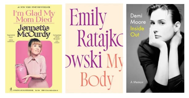 front covers of three memoirs: Jennette McCurdy's "I'm glad my mom died," Emily Ratajkowski's "My body," and Demi Moore's "Inside out."