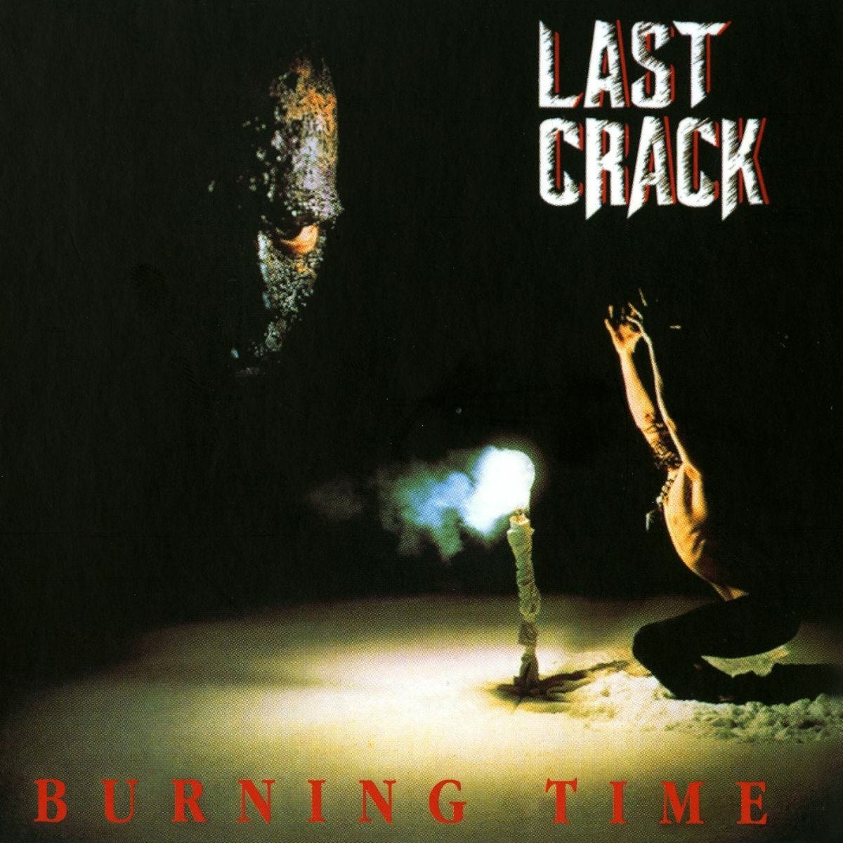 Last Crack - An unfairly forgotten / overlooked band.
