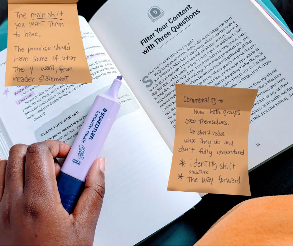 Open book with chapter title “Filter Your Content with Three Questions.” A hand holds a lavender highlighter, and two sticky notes are placed on the pages. The notes include handwritten reminders about promises to readers, identity shifts, and the way forward.
